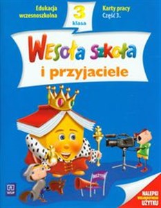 Wesoła szkoła i przyjaciele 3 Karty pracy Część 3 edukacja wczesnoszkolna