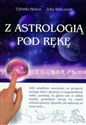 Z astrologią pod rękę - Elżbieta Kłobus, Zofia Wieczorek