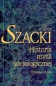 Historia myśli socjologicznej - Jerzy Szacki