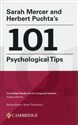 Sarah Mercer and Herbert Puchta's 101 Psychological tips  - Sarah Mercer