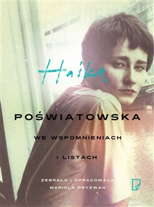 Haśka Poświatowska we wspomnieniach i listach - Księgarnia Niemcy (DE)