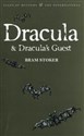 Dracula & Dracula's Guest and Other Stories