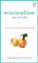 Minimalizm po polsku - Anna Mularczyk-Meyer