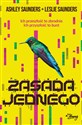 Zasada jednego - Ashley Saunders, Leslie Saunders