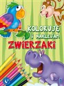 Koloruję i naklejam zwierzaki 1 - 