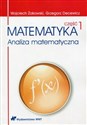 Matematyka Część 1 Analiza matematyczna