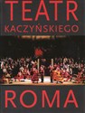 Teatr Kaczyńskiego Roma