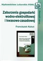 Zaburzenia gospodarki wodno-elektrolitowej i kwasowo-zasadowej