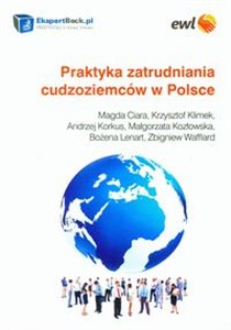 Praktyka zatrudniania cudzoziemców w Polsce