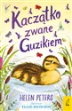 Kaczątko zwane Guzikiem - Helen Peters