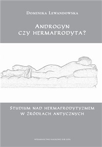 Androgyn czy hermafrodyta?