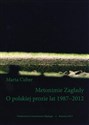 Metonimie Zagłady. O polskiej prozie lat 1987-2012 