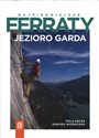 Najpiękniejsze ferraty Jezioro Garda