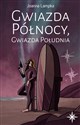 Gwiazda Północy Gwiazda Południa Tom 1 - Joanna Lampka