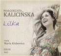 [Audiobook] Lilka - Małgorzata Kalicińska