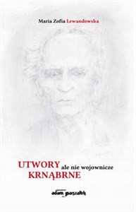 Utwory krnąbrne ale nie wojownicze