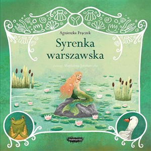 Legendy polskie Syrenka warszawska