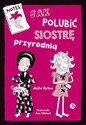 Jak polubić siostrę przyrodnią