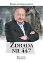 Zdrada nr 447 - Stanisław Michalkiewicz