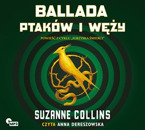 [Audiobook] Ballada ptaków i węży