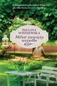 Miłość zwycięży wszystko - Paulina Wiśniewska