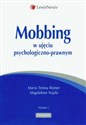 Mobbing w ujęciu psychologiczno-prawnym