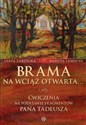 Brama na wciąż otwarta Ćwiczenia na podstawie fragmentów Pana Tadeusza