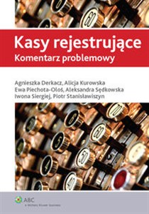 Kasy rejestrujące Komentarz problemowy