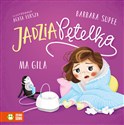 Jadzia Pętelka ma gila - Barbara Supeł