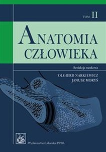 Anatomia człowieka Tom 2 Podręcznik dla studentów