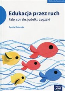 Edukacja przez ruch Fale, spirale, jodełki, zygzaki - Księgarnia Niemcy (DE)