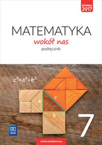 Matematyka wokół nas 7 Podręcznik Szkoła podstawowa