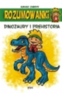 Rozumowanki Dinozaury i prehistoria