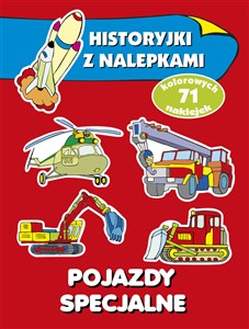 Pojazdy specjalne Historyjki z nalepkami - Księgarnia UK