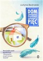 Dom numer pięć