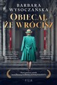 Obiecaj, że wrócisz Wielkie Litery - Barbara Wysoczańska