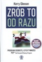 Zrób to od razu Program osobistej efektywności PEP The Personal Efficiency Program