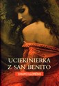 Uciekinierka z San Benito - Chufo Llorens