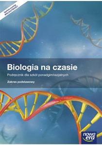Biologia na czasie Podręcznik Zakres podstawowy Szkoła ponadgimnazjalna - Księgarnia Niemcy (DE)