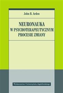 Neuronauka w psychoterapeutycznym procesie zmiany - Księgarnia Niemcy (DE)