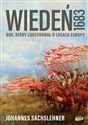 Wiedeń 1683 Rok, który zdecydował o losach Europy