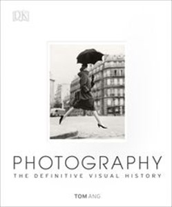 Photography The Definitive Visual History - Księgarnia Niemcy (DE)