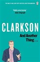 And Another Thing The World According to Clarkson Volume 2