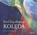 Kolęda - Emil Zegadłowicz