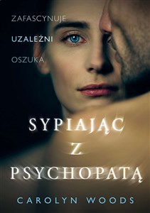 Sypiając z psychopatą wyd. specjalne 