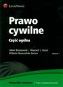 Prawo cywilne Część ogólna - Adam Brzozowski, Wojciech J. Kocot, Elżbieta Skowrońska-Bocian