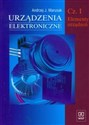 Urządzenia elektroniczne Część 1 Elementy urządzeń Zasadnicza szkoła zawodowa