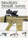 Modern Small Arms 300 of the world's greatest small arms