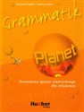Planet Grammatik Gramatyka języka niemieckiego dla młodzieży