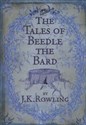 The Tales of Beedle the Bard - J.K Rowling